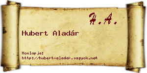 Hubert Aladár névjegykártya